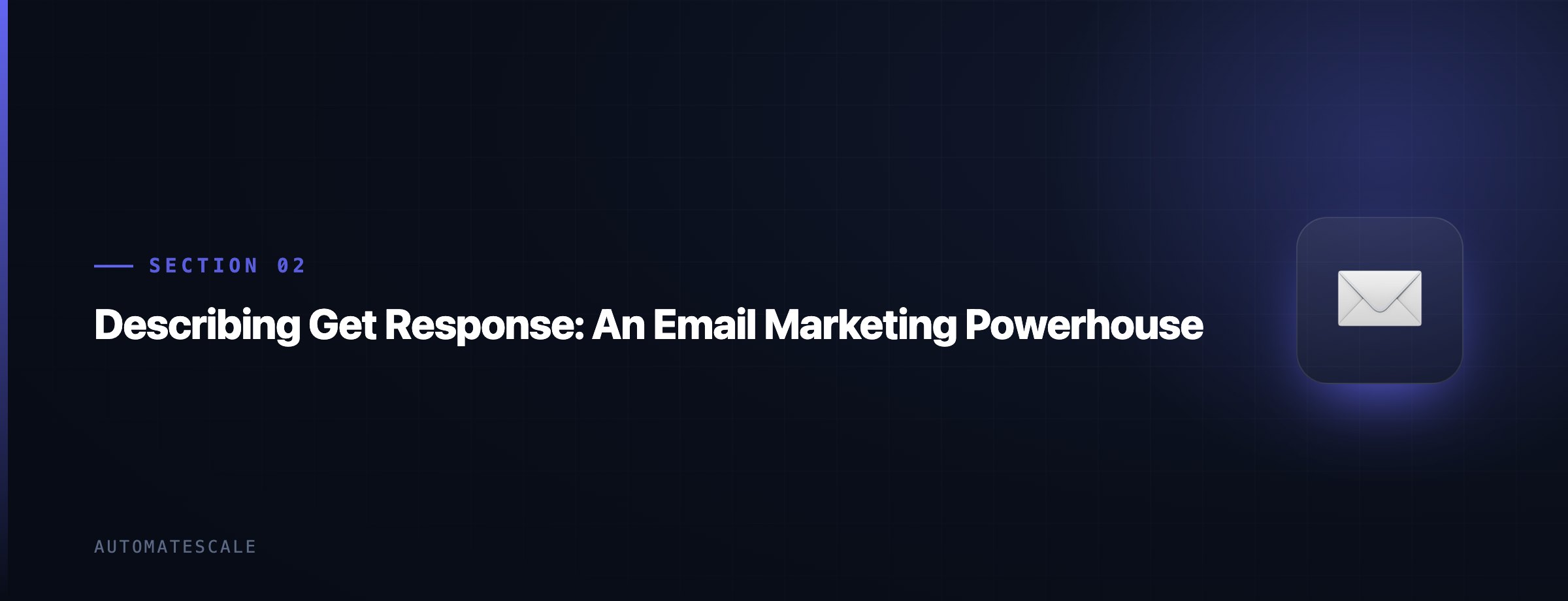 Describing Get Response: An Email Marketing Powerhouse