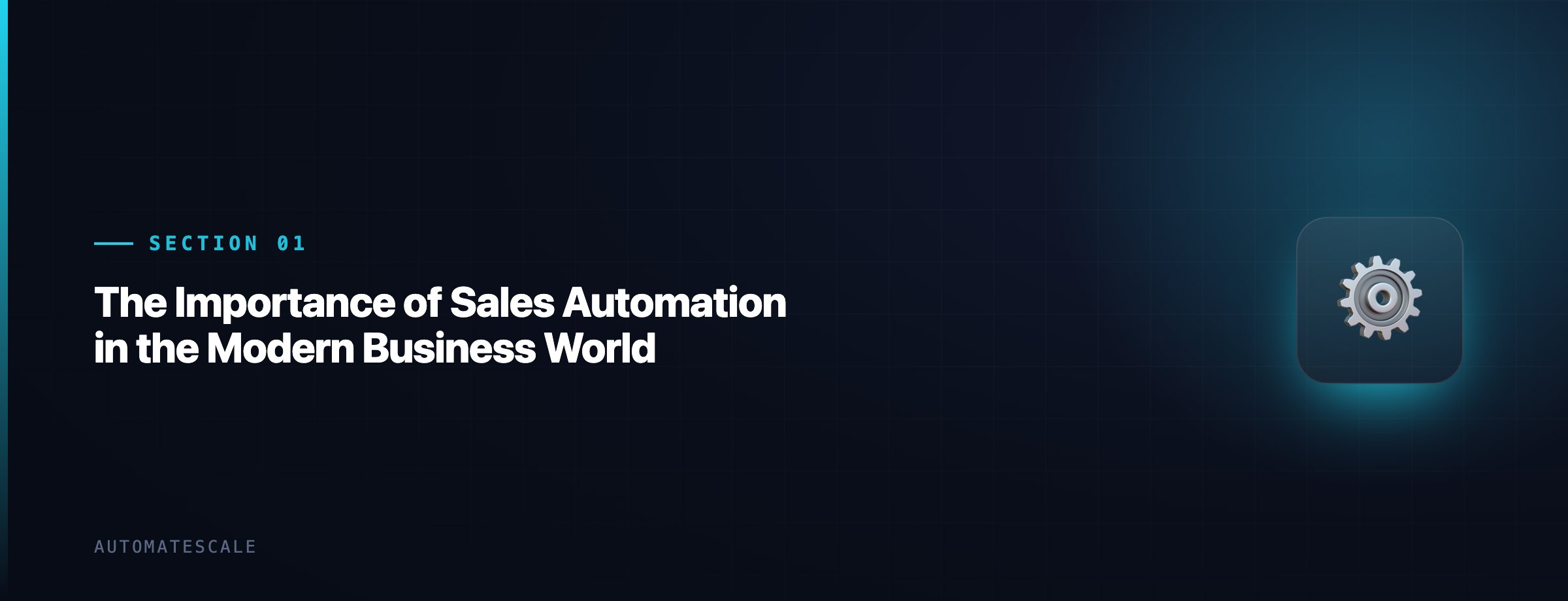 The Importance of Sales Automation in the Modern Business World