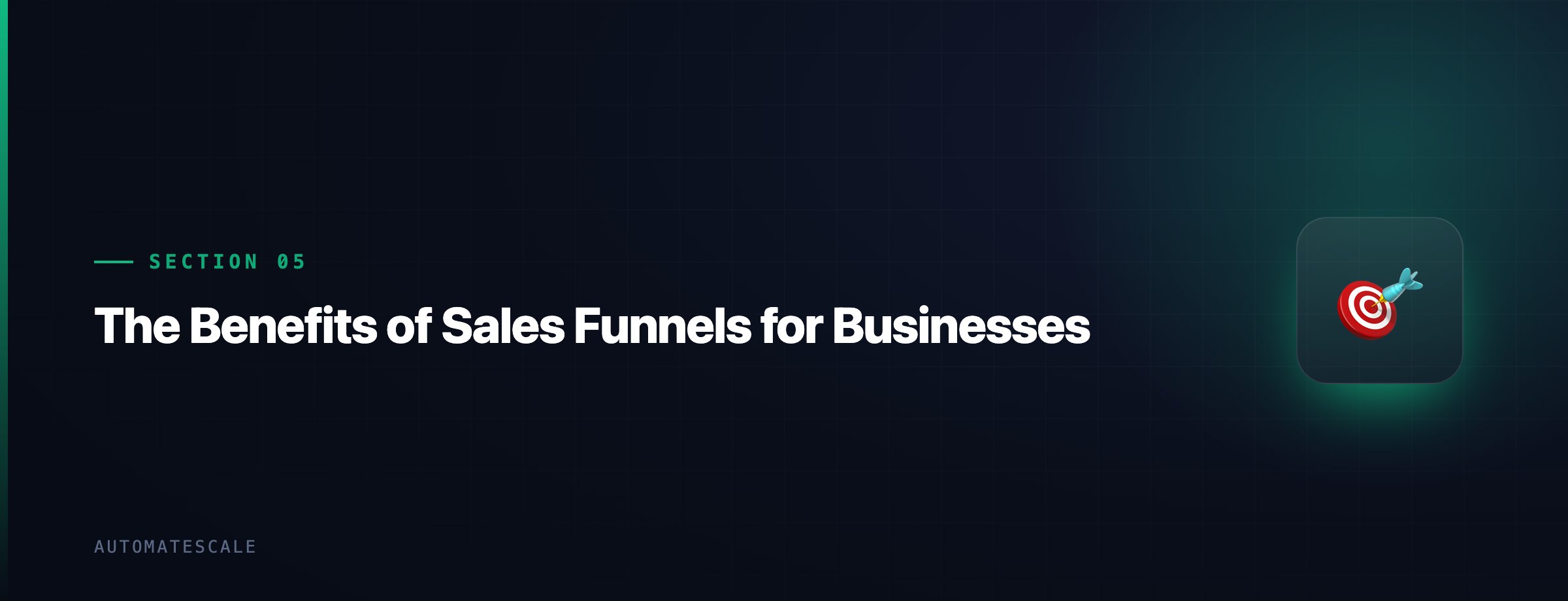 The Benefits of Sales Funnels for Businesses