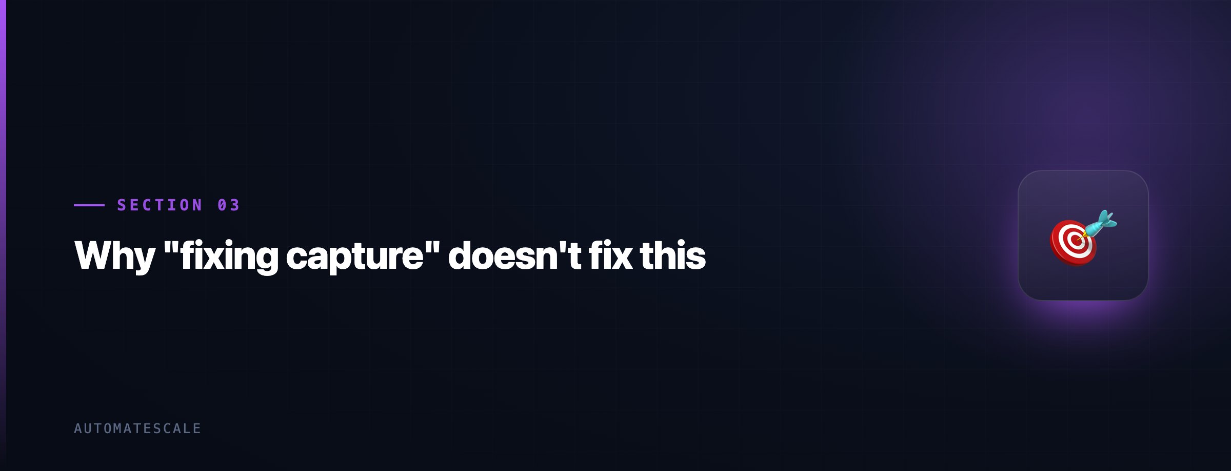 Why "fixing capture" doesn't fix this